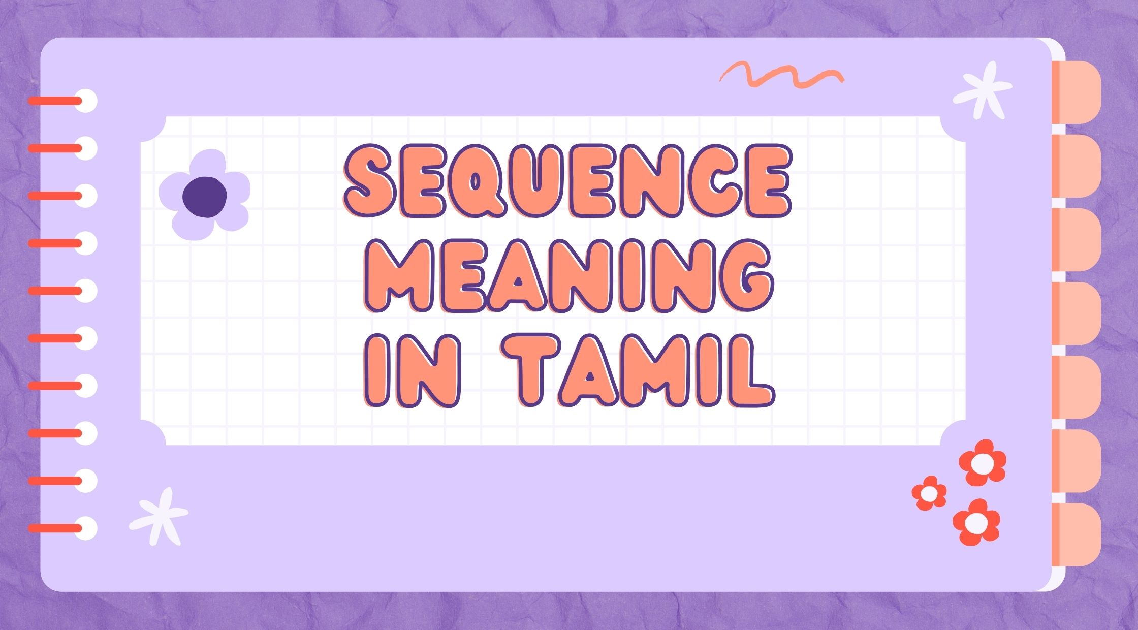 Sequence Meaning in Tamil